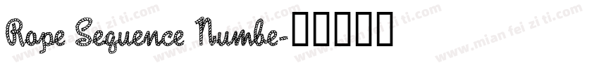 Rope Sequence Numbe字体转换